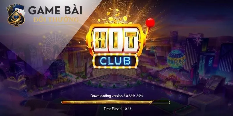 Trải nghiệm nền tảng giải trí ăn khách Hitclub